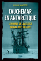 Couverture Cauchemar en Antarctique : Le voyage de la Belgica dans la nuit polaire Editions Payot (Voyageurs) 2023