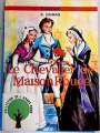 Couverture Le Chevalier de Maison-Rouge Editions Touret (L'arbre rond) 1978