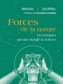 Couverture Forces of Nature: The Women Who Changed Science Editions Belin 2023