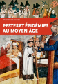 Couverture Pestes et épidémies au Moyen Âge Editions Ouest-France 2018