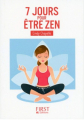 Couverture 7 jours pour être zen Editions First 2015