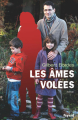 Couverture Les Âmes volées Editions Fayard 2006