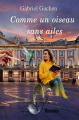 Couverture Comme un oiseau sans ailes Editions Autoédité 2017