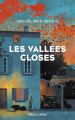 Couverture Les Vallées closes Editions Robert Laffont 2023