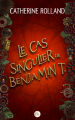 Couverture Le Cas singulier de Benjamin T. Editions Autoédité 2023
