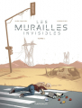 Couverture Les murailles invisibles, tome 1 Editions Dargaud 2023