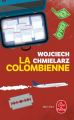 Couverture La Colombienne Editions Le Livre de Poche 2019