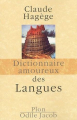 Couverture Dictionnaire amoureux des Langues Editions Plon (Dictionnaire amoureux) 2009