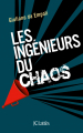 Couverture Les ingénieurs du chaos Editions JC Lattès 2019