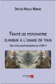 Couverture Traité de psychiatrie clinique à l'usage de tous : Des cinq psychanalyses au DSM V Editions Les Éditions du Net 2021