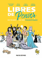 Couverture Libres de penser : Dix femmes, dix vies philosophiques Editions Rue de Sèvres 2023
