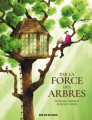 Couverture Par la force des arbres (BD) Editions Rue de Sèvres 2023