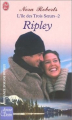 Couverture L'île des trois soeurs, tome 2 : Ripley Editions J'ai Lu (Amour & destin - Romance d'aujourd'hui) 2003