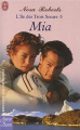 Couverture L'île des trois soeurs, tome 3 : Mia Editions J'ai Lu (Amour & destin - Romance d'aujourd'hui) 2003
