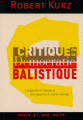 Couverture Critique de la démocratie balistique Editions Mille et une nuits 2006