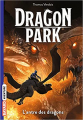 Couverture Dragon Park, tome 3 : L'antre des dragons  Editions Bayard (Aventure) 2022