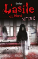 Couverture L'asile du Nord : Simone Editions Kennes 2021