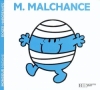 Couverture Monsieur Malchance Editions Hachette (Jeunesse) 2008