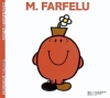 Couverture Monsieur Farfelu Editions Hachette (Jeunesse) 2008