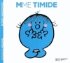 Couverture Madame Timide Editions Hachette (Jeunesse) 2008