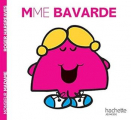 Couverture Madame Bavarde Editions Hachette (Jeunesse) 2008