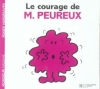 Couverture Le courage de Monsieur Peureux Editions Hachette (Jeunesse) 2011