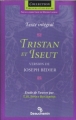 Couverture Le Roman de Tristan et Iseut Editions Beauchemin 2001