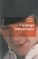 Couverture L'orange mécanique Editions Robert Laffont (Pavillons poche) 2010