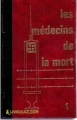 Couverture Les médecins de la mort, tome 1 : Karl Brandt Editions Famot 1974
