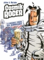 Couverture Cosmik Roger, tome 4 : Le Rendez-Vous des Anneaux Editions Fluide glacial 2006
