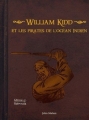 Couverture William Kidd et les pirates de l'océan indien Editions Babiroussa (Les pirates du monde entier) 2009