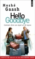 Couverture Hello Goodbye Editions Points 2008