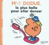 Couverture Madame Dodue, la plus belle pour aller danser Editions Hachette (Jeunesse) 2011