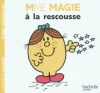 Couverture Madame Magie à la rescousse Editions Hachette (Jeunesse) 2011