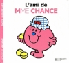 Couverture L'ami de Madame Chance Editions Hachette (Jeunesse) 2011