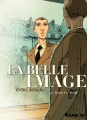 Couverture La Belle image Editions Futuropolis 2011