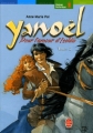 Couverture Yanoël, tome 2 : Pour l'amour d'Iselda Editions Le Livre de Poche (Jeunesse - Roman historique) 2005