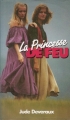 Couverture La Princesse de feu Editions France Loisirs 1988