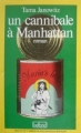 Couverture Un cannibale à Manhattan Editions Belfond 1998