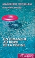 Couverture Un dimanche au bord de la piscine Editions France Loisirs (Piment) 2011