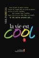 Couverture La vie est cool Editions Transcontinental 2011