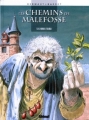 Couverture Les chemins de Malefosse, tome 08 : L'herbe d'oubli Editions Glénat (Vécu) 1995