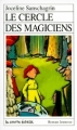 Couverture Le cercle des magiciens Editions La courte échelle (Roman jeunesse) 1998