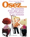 Couverture Osez... les conseils d'un gay pour faire l'amour à un homme Editions La Musardine (Osez...) 2005