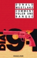 Couverture Comment voler une banque / Le Paquet Editions Rivages (Noir) 2011