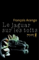 Couverture Le jaguar sur les toits Editions Métailié (Noir) 2011