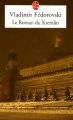 Couverture Le roman du Kremlin Editions Le Livre de Poche 2005