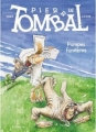 Couverture Pierre Tombal, tome 26 : Pompes funèbres Editions Dupuis 2009