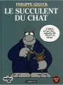 Couverture Le Chat, best of : Le  succulent du Chat Editions Casterman 2006