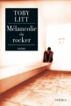 Couverture Mélancolie du rocker Editions Phebus 2010